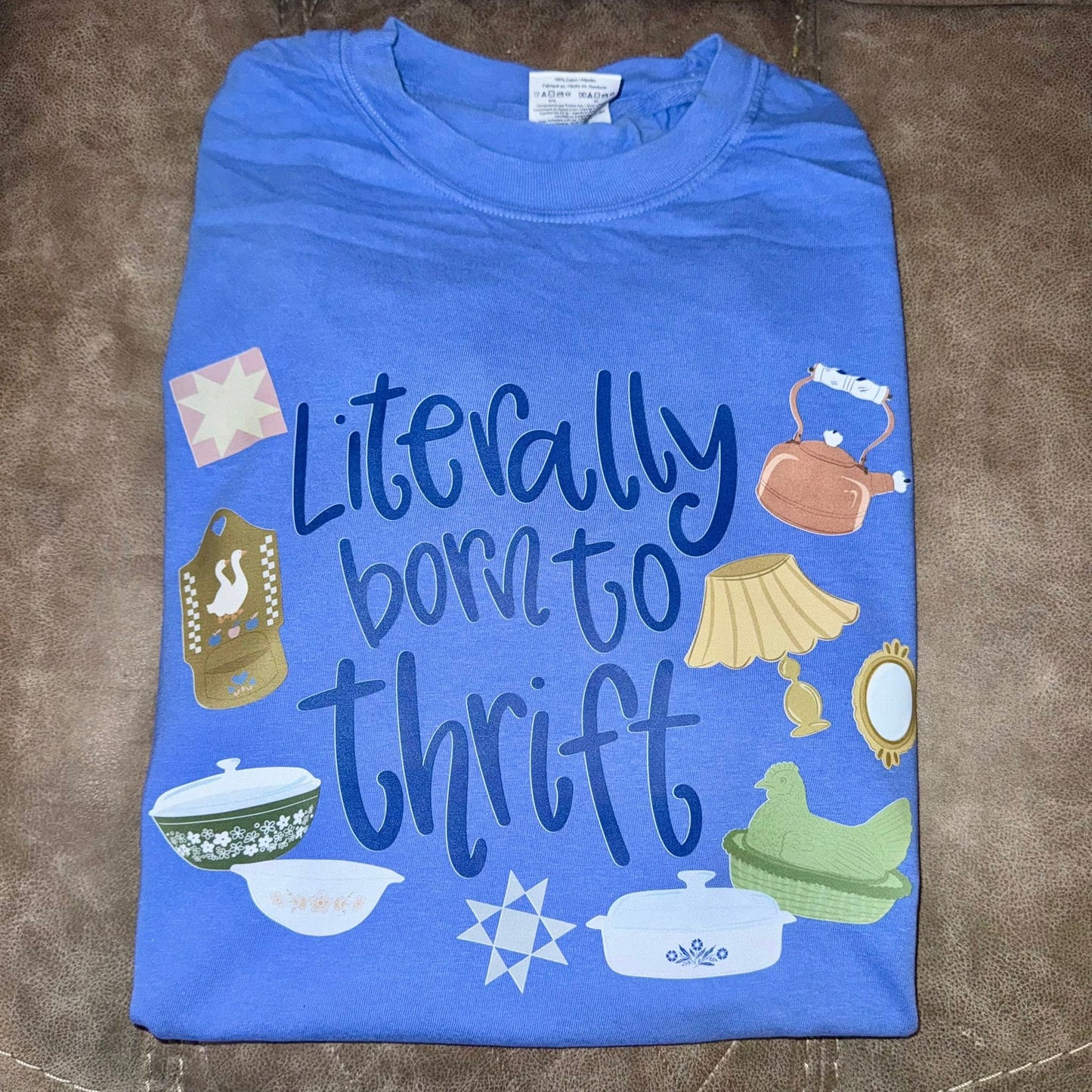 Literally Born To Thrift