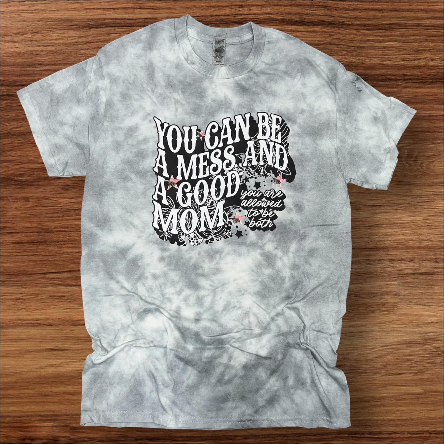 You Can Be A Mess And Be A Good Mom