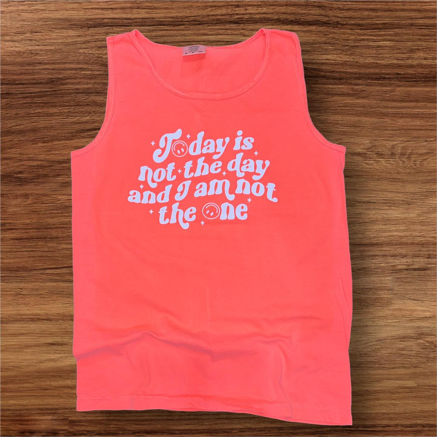 Today Is Not The Day And I Am Not The One CC Tank