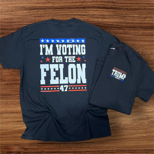 Trump - I Vote For Felons MENS
