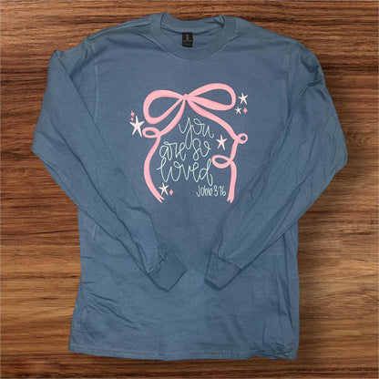 You Are So Loved - Bow Long Sleeve