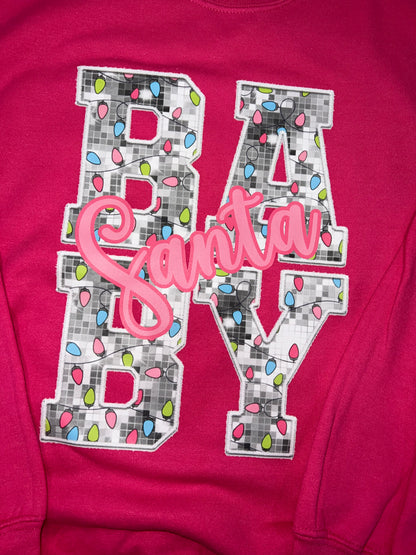 Santa Baby Sweatshirt