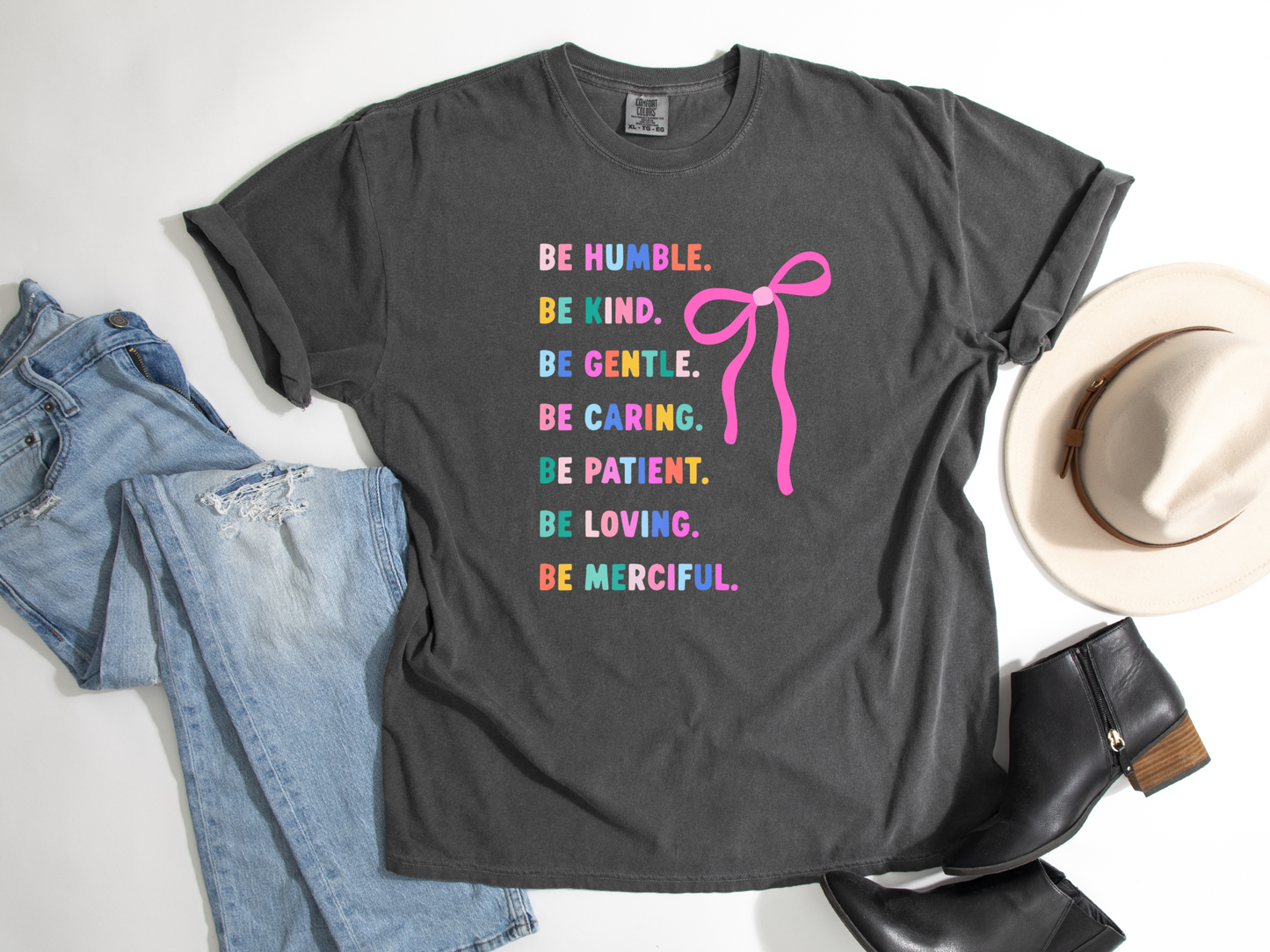 Be Humble, Be Kind, Be Gentle - Bow