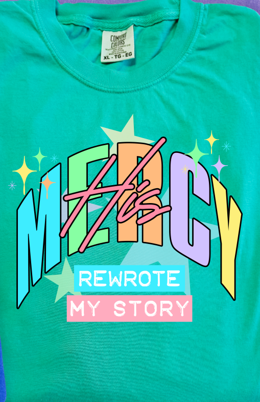 His Mercy Rewrote My Story